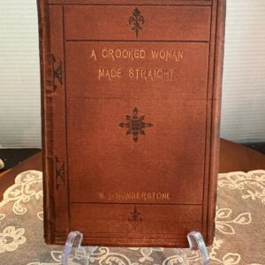 Very Rare "A Crooked Woman Made Straight" by William John Humberstone 1875